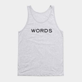 Words Tank Top